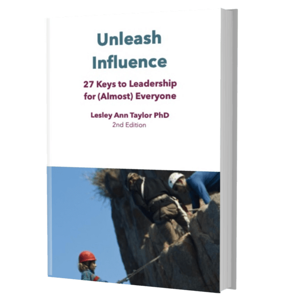 Unleash Influence: 27 Keys to Leadership for (Almost) Everyone, ebook 2nd Edition (pdf)